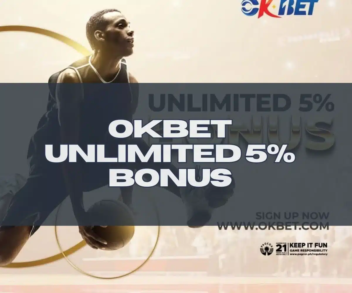 OKBET Unlimited 5% Bonus