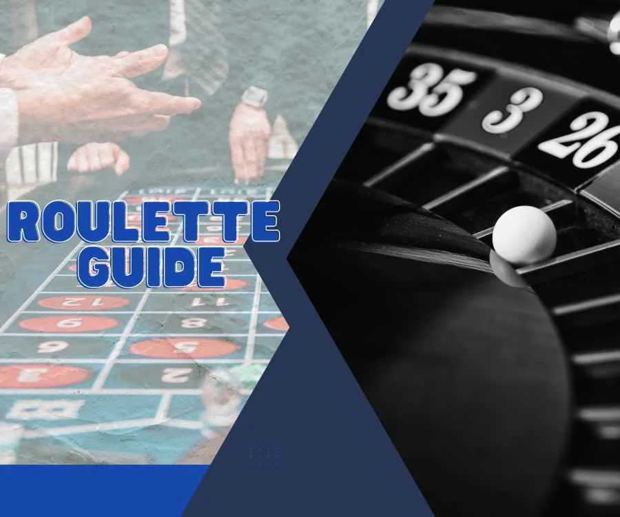 Online Roulette Guide: How to Play and Win
