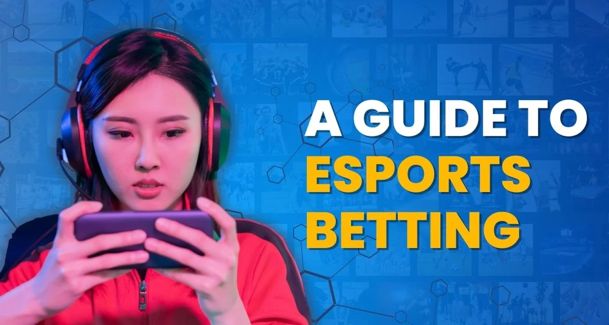 a guide to esports betting