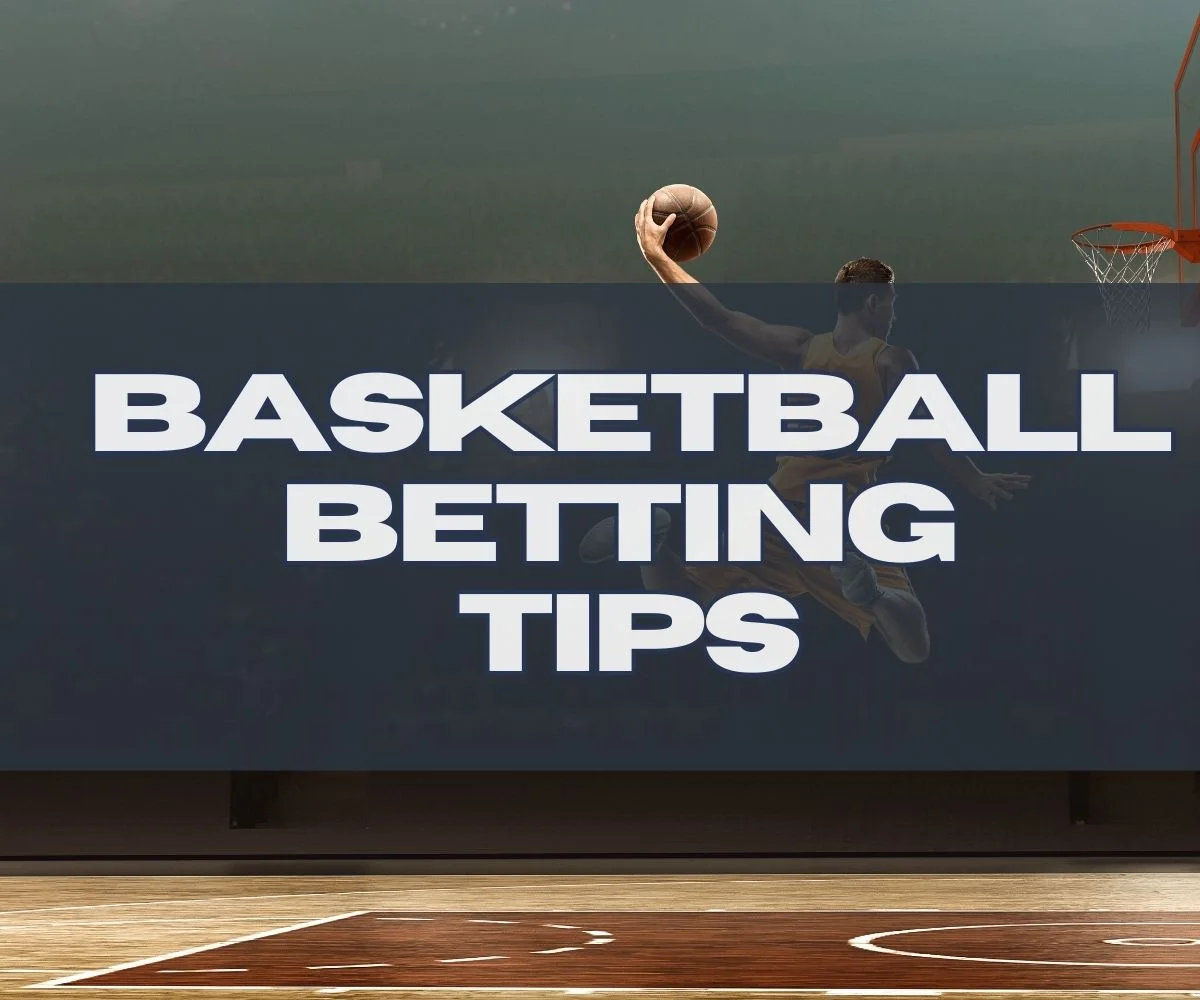 basketball betting tips