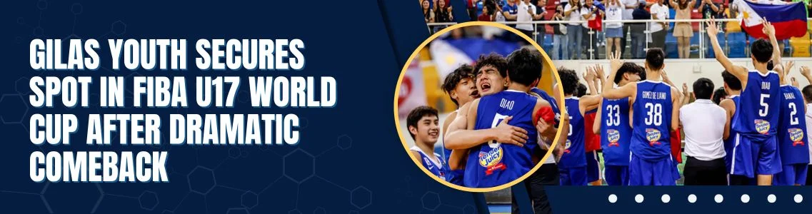 Gilas Youth Secures Spot in Fiba U17 World Cup After Dramatic Comeback