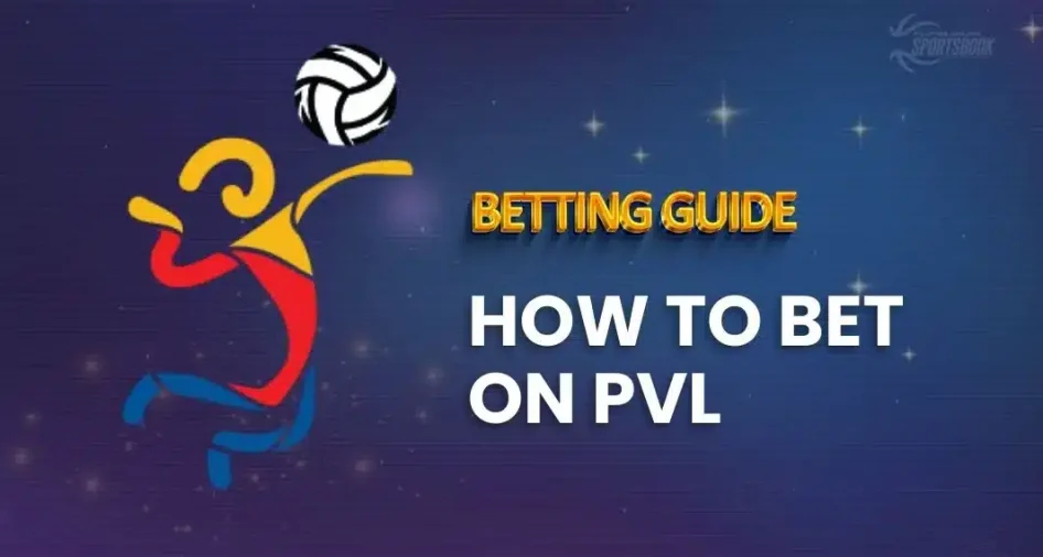 How to bet on PVL?