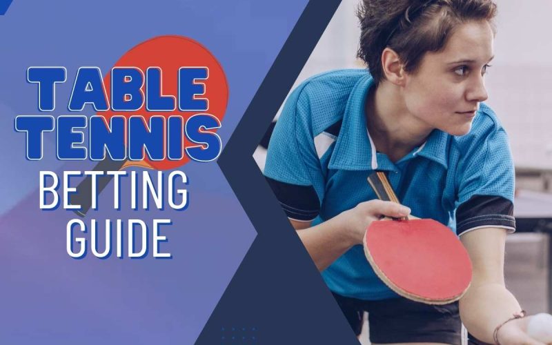 table tennis betting guide